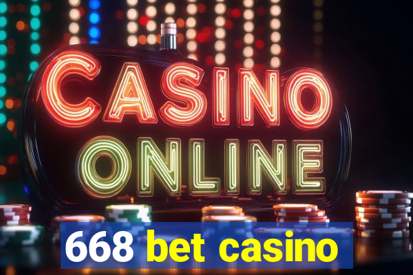 668 bet casino